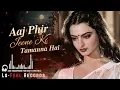 Aaj Phir Jeene Ki Tamanna Hai | Old Hindi Romantic Song | Heart-Touching 60s–70s  | LoFeel Records