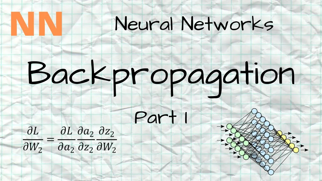 NN - 6 - Backpropagation: Compute the Derivatives - Part 1