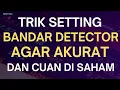 Lagu Analisa Bandar Detector Saham: Cara Mengetahui Aksi Bandar Sebelum Harga Meledak