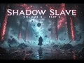 Shadow Slave Volume 5 Part 2 chapter 814 to 876