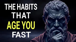 11 Bad Habits That Make You Age Faster! _ stoicism