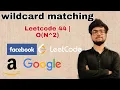 Leetcode 44 Wildcard matching Recursion Memoization Explanation Code