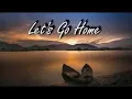 Let's go home mp3