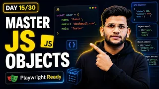 JavaScript Objects Explained for Testers Playwright Beginners Must Watch Day 15