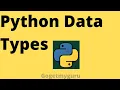 Python Tutorial for Beginners Data types in Python