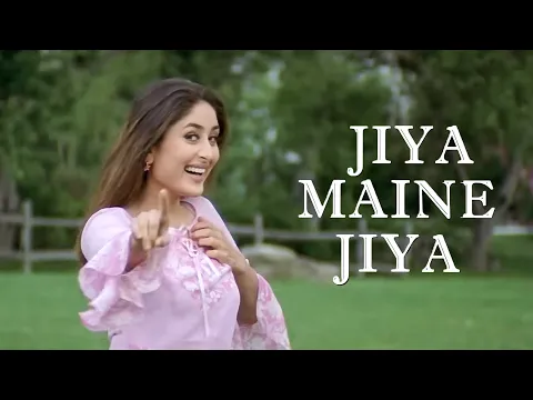 Download MP3 Jiya Maine Jiya Song Video - Khushi | Fardeen Khan, Kareena Kapoor, | Alka Yagnik, Udit Narayan