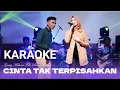 Download Lagu CINTA TAK TERPISAHKAN Gerry mahesa Ft Salsa||Karaoke versi dangdut lambada