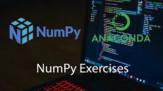 NumPy Exercises Python for Data Science and Machine Learning