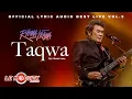 Download Lagu Rhoma Irama - Taqwa (Official Audio Lyric Best live Vol.5)