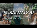 Traveling El Salvador Ruta de las Flores Most Beautiful Region of El Salvador