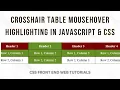 Table Rows And Columns Highlight Mouseover Crosshair Hover