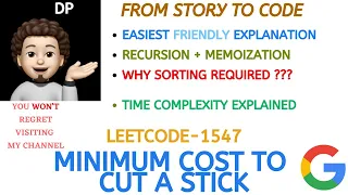 Minimum Cost to Cut a Stick Recur Memo Time Complexity GOOGLE Leetcode-1547 Live Code