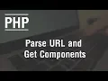 PHP Tutorials In Arabic - Parse Url And Get Components