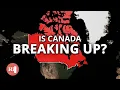 Why Canada s Unity Is Suddenly at Risk