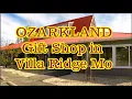Ozarkland Gift Shop in Villa Ridge Missouri