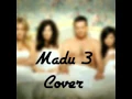 Download Lagu Madu Tiga