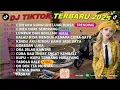 DJ TIKTOK TERBARU 2025-🎵DJ CINTAKU SUNGGUH LUAR BIASA 🎵DJ CINTA DARI SEBERANG - FULL ALBUM