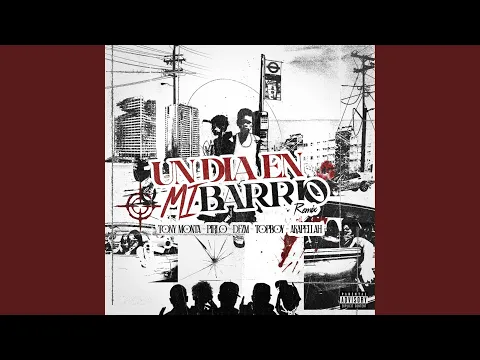 Video Thumbnail: Un Dia En Mi Barrio (Remix)