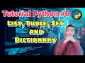 Tutorial Python List Tuple Set dan Dictionary Belajar pemrograman python dasar pemula