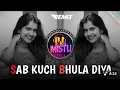 Download Lagu Sab kuch bhula diya dj remix