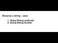 Java Strings - How to Reverse a String in Java Two Methods Explained
