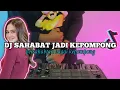 PERSAHABATAN BAGAI KEPOMPONG | REMIX TIKTOK FULL BASS FLASHBACK TO 2009
