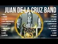 Juan de la Cruz Band Greatest Hits ~ Juan de la Cruz Band Songs ~ Juan de la Cruz Band Top Songs