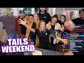 TAILS WEEKEND 2022