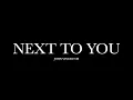 Next To You by John Vincent III (Lyrics)
