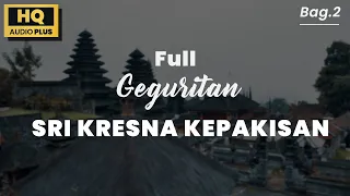 Download Geguritan Bali - Sri Kresna Kepakisan #2 MP3