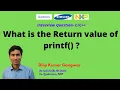 What is the return value of printf in C language - Interview Question