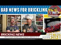 Bricking News | Bad News for Bricklink