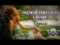 Download Lagu Seene Se Tere Sir Ko Lagake - Remix | Arijit Singh | Chill  | Bollywood Romentic Songs | FreshGeet