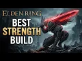 I Found the Best Strength Build in Elden Ring