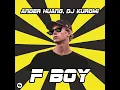 Download Lagu Ander Huang \u0026 DJ Kuromi - F Boy (Official Video)