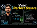 LeetCode 367 - Valid Perfect Square C Solution Explained