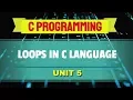 Loops in C