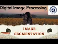Image Segmentation Digital Image Processing SVCE