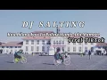 DJ SALTING X KAU BILANG KAU TU PALING MANIS ADU MAMAEE REMIX VIRAL TIKTOK TERBARU FULL BEAT 2021