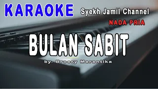 Download BULAN SABIT - Broery Marantika | KARAOKE HD NADA PRIA MP3