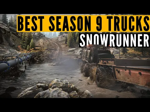 Download MP3 Top 10 SnowRunner BEST trucks for SEASON 9: Renew & Rebuild