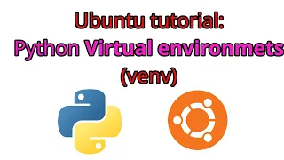 Creating a Python virtual environment in Ubuntu Python venv in Linux