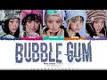 NewJeans (뉴진스) 'Bubble Gum' Lyrics (뉴진스 Bubble Gum 가사) [Color Coded Han_Rom_Eng] | ShadowByYoongi