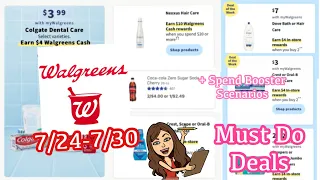 WALGREENS MUST DO DEALS - SPEND BOOSTER SCENARIOS