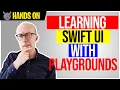 Learning live SwiftUI with Swift Playgrounds 4