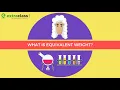 What is Equivalent weight Chemistry Extraclass com