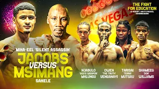 LIVE THE FIGHT FOR EDUCATION Jacobs vs Msimang Mhlungu Venganayi Mutsau more