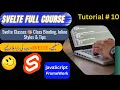 Svelte Classes Styles Tutorial Class Binding Inline Styles Best Practices Coding Tips