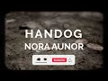 Nora Aunor - Handog (Official Lyric Video)