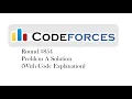 Recent Actions Codeforces Round Problem A Solution with Code explanation Hindi